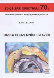 Rizika podzemních staveb