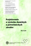 Projektovanie a výstavba chemických a potravinárskych závodov