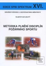 Metodika plnění disciplín požárního sportu