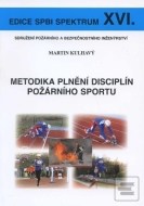 Metodika plnění disciplín požárního sportu - cena, porovnanie