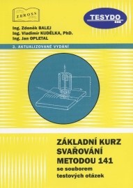 Základní kurz svařování metodou 141 se souborem testových otázek