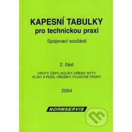 Kapesní tabulky pro technickou praxi - Spojovací součásti - 2. část