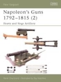 Napoleon's Guns 1792 - 1815