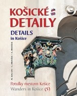 Košické detaily - cena, porovnanie