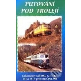 Historie železnic - Putování pod Trolejí