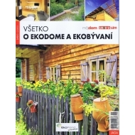 Všetko o ekodome a ekobývaní - cena, porovnanie