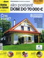 Ako postaviť dom do 70 000 € - cena, porovnanie