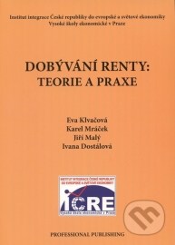 Dobývání renty : Teorie a praxe