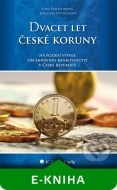 Dvacet let české koruny na pozadí vývoje obchodního bankovnictví v České republice - cena, porovnanie