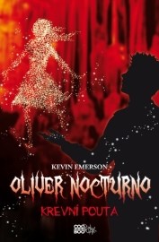 Oliver Nocturno : Krevní pouta