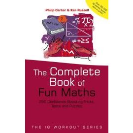 The Complete Book of Fun Maths