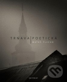 Trnava poetická