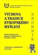 Výchova a tradice evropského myšlení - cena, porovnanie