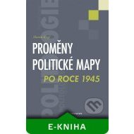 Proměny politické mapy po roce 1945 - cena, porovnanie