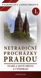 Netradiční procházky Prahou