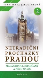 Netradiční procházky Prahou 2