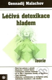 Léčivá detoxikace hladem - teorie