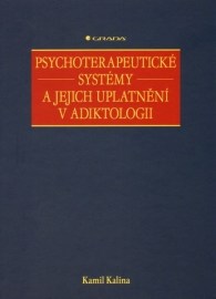 Psychoterapeutické systémy a jejich uplatnění v adiktologii