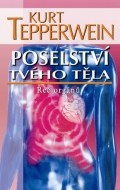 Poselství tvého těla - Řeč orgánů - cena, porovnanie