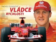 Michael Schumacher: Vládce rychlosti - cena, porovnanie