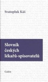 Slovník českých lékařů- Spisovatelů
