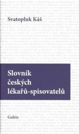 Slovník českých lékařů- Spisovatelů