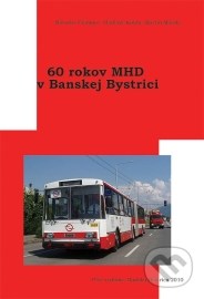 60 rokov MHD v Banskej Bystrici