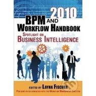 2010 BPM and Workflow Handbook, Spotlight on Business Intelligence - cena, porovnanie