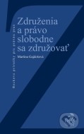 Združenia a právo slobodne sa združovať - cena, porovnanie