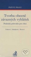 Tvorba obecně závazných vyhlášek - cena, porovnanie