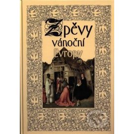 Zpěvy vánoční Evropy