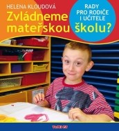 Zvládneme mateřskou školu? - cena, porovnanie