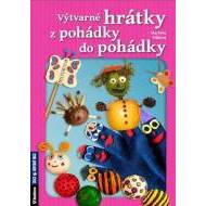 Výtvarné hrátky z pohádky do pohádky - cena, porovnanie