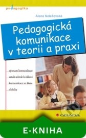 Pedagogická komunikace v teorii a praxi