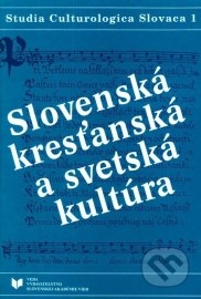 Slovenská kresťanská a svetská kultúra (1)