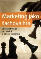 Marketing jako šachová hra - cena, porovnanie