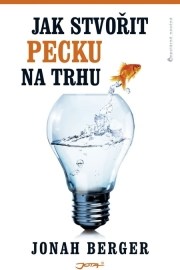 Jak stvořit pecku na trhu