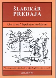 Šlabikár predaja - Ako sa stať úspešným predajcom