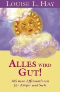 Alles wird gut! - cena, porovnanie