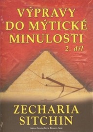 Výpravy do mýtické minulosti 2