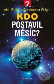 Kdo postavil Měsíc?