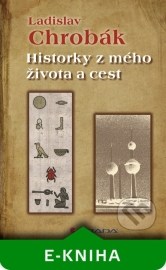 Historky z mého života a cest