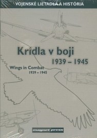 Krídla v boji 1939 - 1945