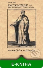 Encyklopedie řádů, kongregací a řeholních společností katolické církve v českých zemích I.