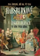 Habsburkové v českých dějinách - cena, porovnanie