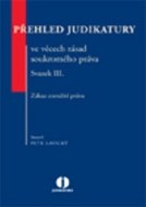 Přehled judikatury ve věcech zásad soukromého práva - Svazek III. - cena, porovnanie