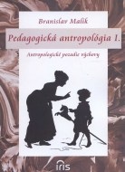 Pedagogická antropológia I. - cena, porovnanie