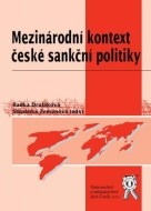 Mezinárodní kontext české sankční politiky - cena, porovnanie