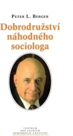 Dobrodružství náhodného sociologa