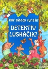 Aké záhady vyriešil detektív Luskáčik?